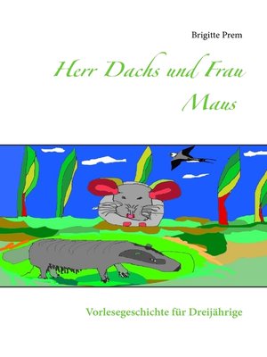 cover image of Herr Dachs und Frau Maus